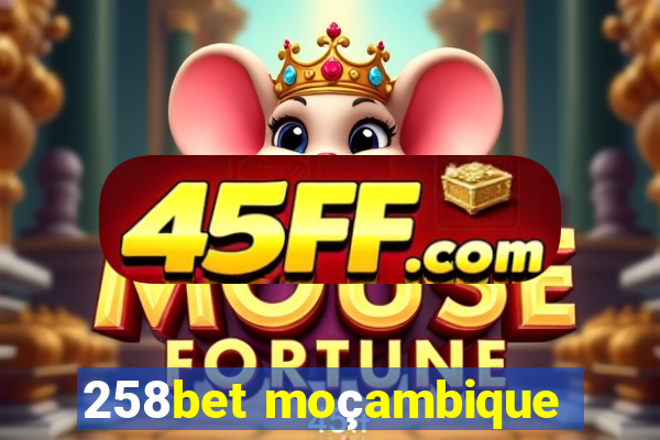 258bet moçambique